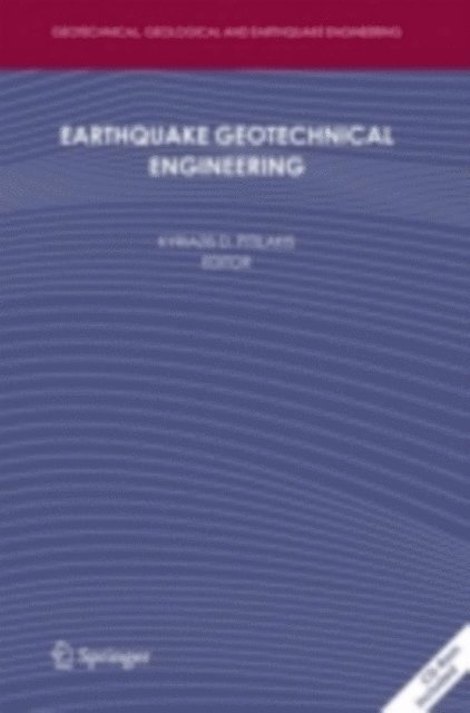 Kyriazis D. Pitilakis - Earthquake Geotechnical Engineering, E-bok
