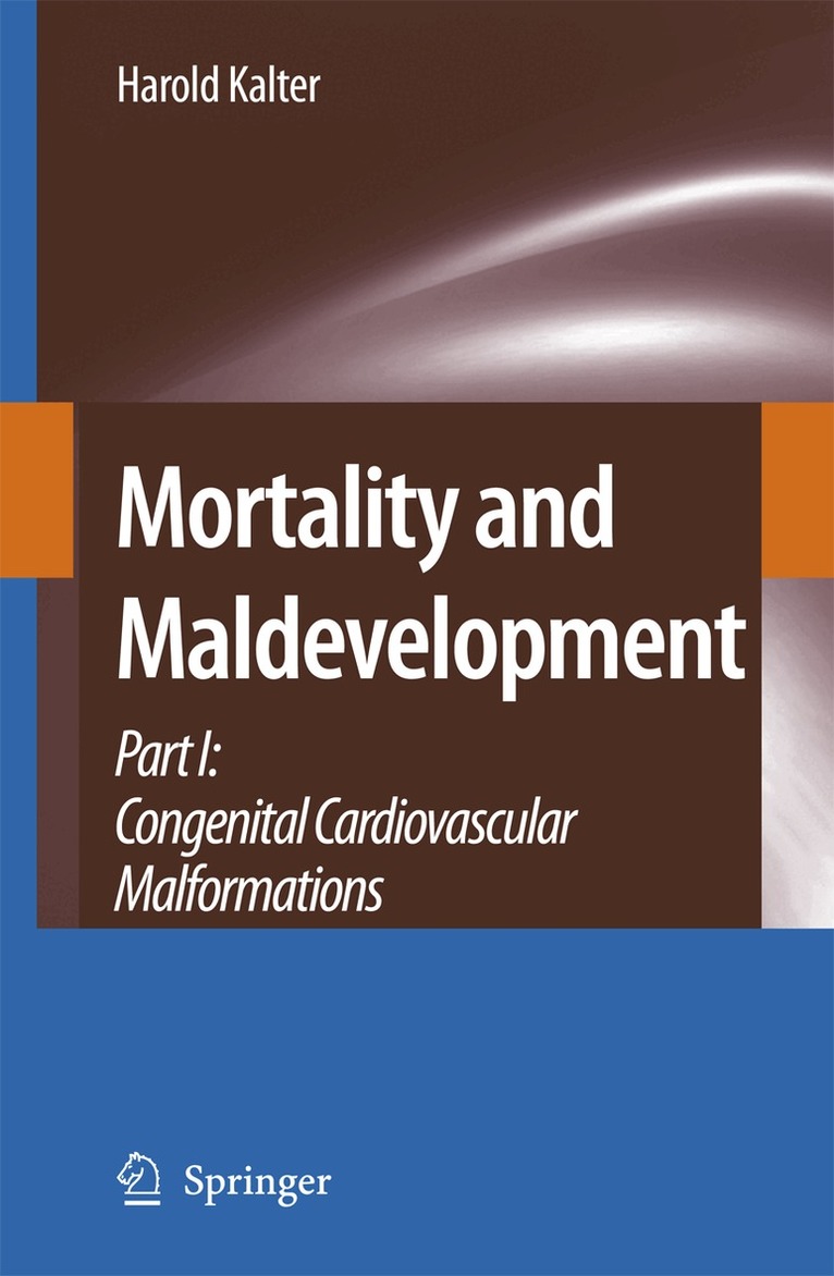 Harold Kalter - Mortality and Maldevelopment, Inbunden. Tillgänglighet: Lägg i varukorg