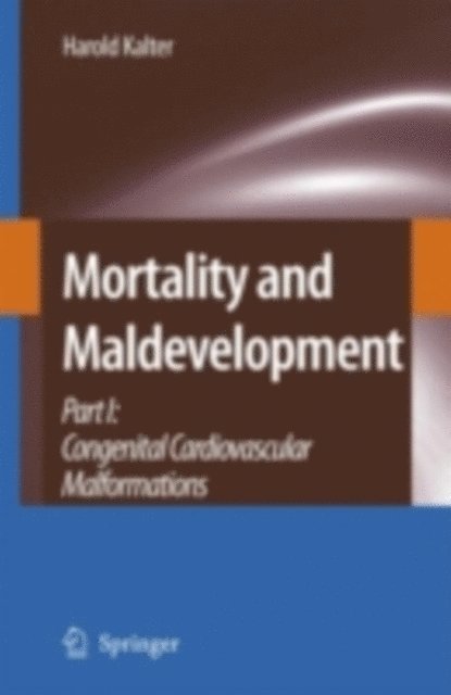 Harold Kalter - Mortality and Maldevelopment, E-bok. Tillgänglighet: Lägg i varukorg