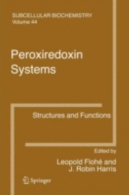 J. Robin Harris, Leopold Flohe - Peroxiredoxin Systems, E-bok