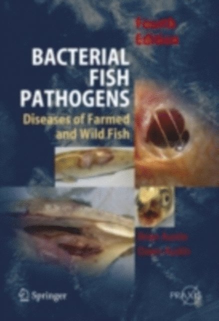 D.A. Austin, B. Austin - Bacterial Fish Pathogens, E-bok