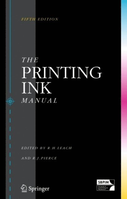 Ray Pierce, Robert Leach - Printing Ink Manual, E-bok