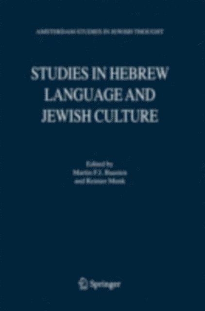 Reinier Munk, Martin F.J. Baasten - Studies in Hebrew Language and Jewish Culture, E-bok