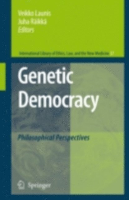 Juha Raikka, Veikko Launis - Genetic Democracy, E-bok