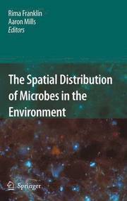 The Spatial Distribution of Microbes in the Environment