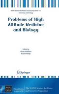 Problems of High Altitude Medicine and Biology