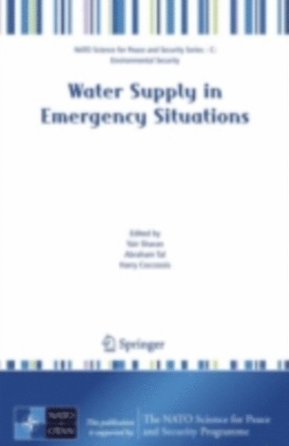 Harry Coccossis, Abraham Tal, Yair Sharan - Water Supply in Emergency Situations, E-bok
