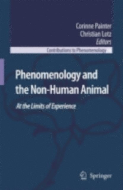 Christian Lotz, Corinne Painter - Phenomenology and the Non-Human Animal, E-bok