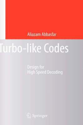 Turbo-like Codes av Aliazam Abbasfar