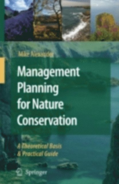 Mike Alexander - Management Planning for Nature Conservation, E-bok. Tillgänglighet: Lägg i varukorg