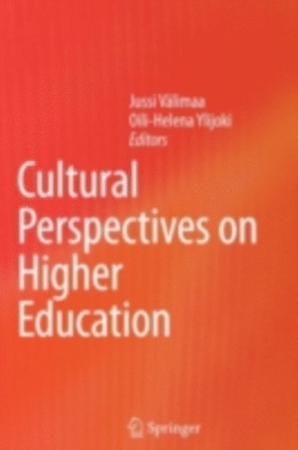 Oili-Helena Ylijoki, Jussi Valimaa - Cultural Perspectives on Higher Education, E-bok