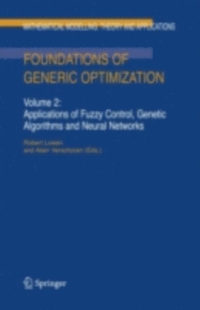 A. Verschoren, R. Lowen - Foundations of Generic Optimization, E-bok