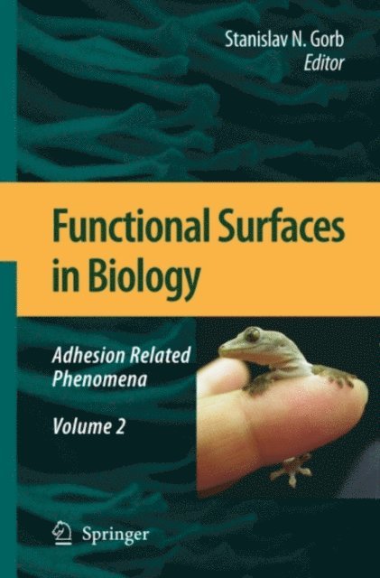 Stanislav N. Gorb - Functional Surfaces in Biology, E-bok
