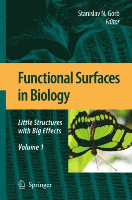 Stanislav N. Gorb - Functional Surfaces in Biology, E-bok