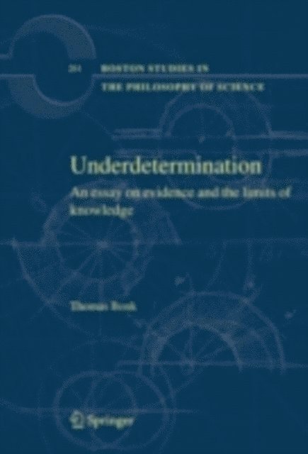 Thomas Bonk - Underdetermination, E-bok