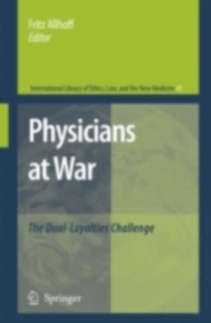 Fritz Allhoff - Physicians at War, E-bok