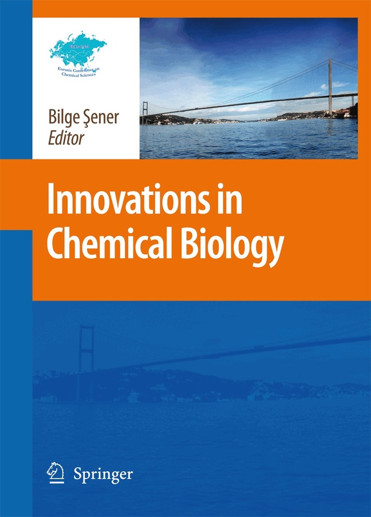 Bilge Sener - Innovations in Chemical Biology, Inbunden. Tillgänglighet: Lägg i varukorg