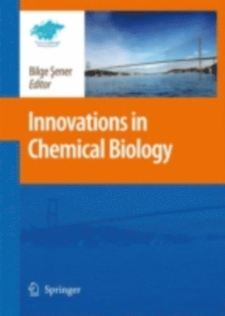 Bilge Sener - Innovations in Chemical Biology, E-bok. Tillgänglighet: Lägg i varukorg