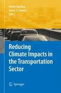 Reducing Climate Impacts in the Transportation Sector