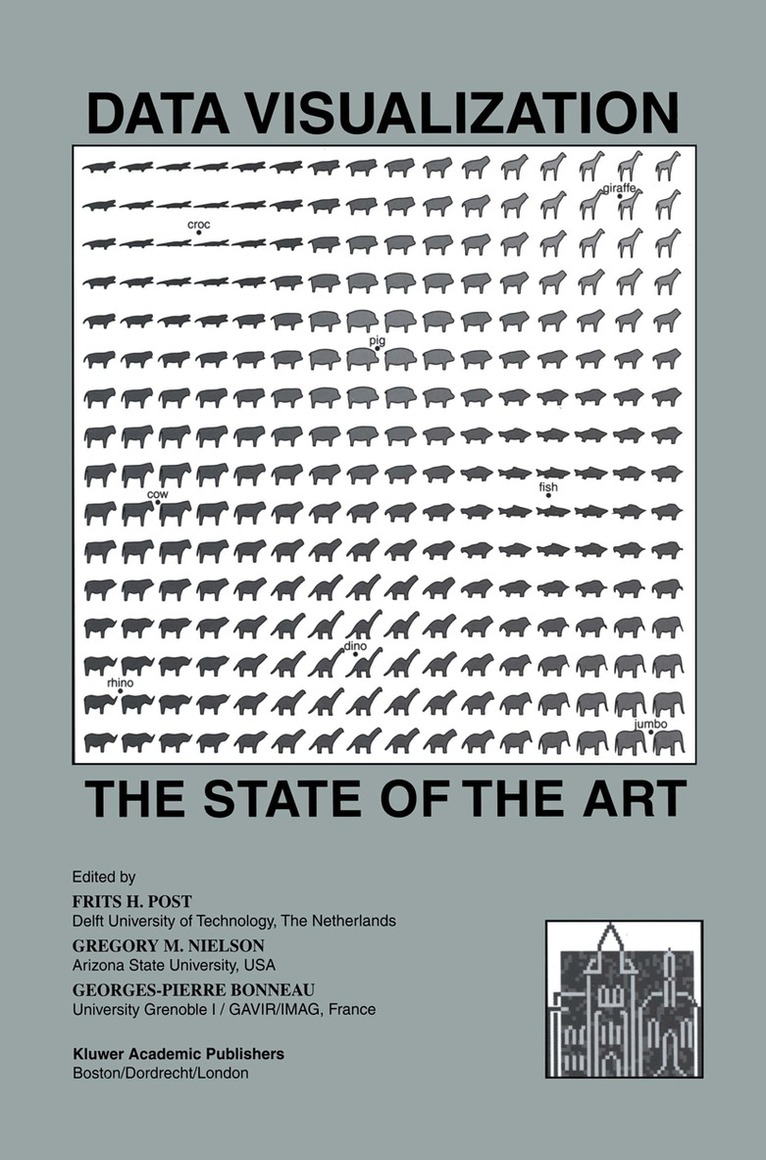 Frits H. Post, Gregory M. Nielson, Georges-Pierre Bonneau - Data Visualization, Inbunden