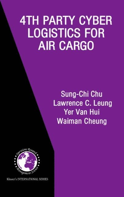 Chu Sung-Chi, Lawrence C. Leung, Van Hui Yer, Cheung Waiman - 4 Party Cyber Logistics for Air Cargo, Övrigt