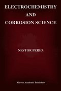 Electrochemistry and Corrosion Science