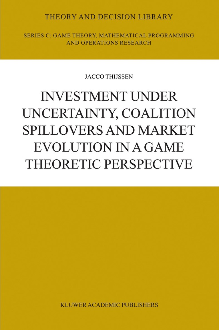 Investment under Uncertainty, Coalition Spillovers and Market Evolution in a Game Theoretic Perspective
