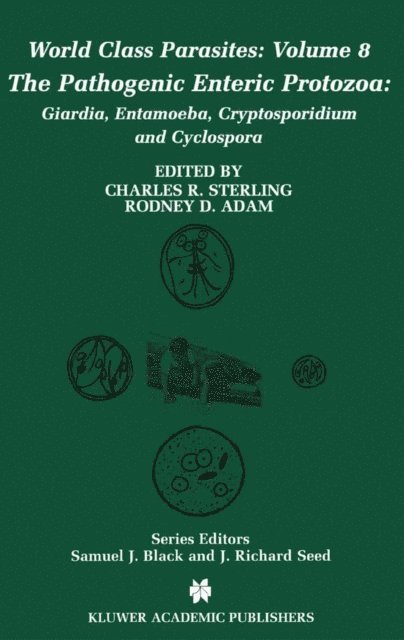 Rodney D. Adam, Charles R. Sterling - Pathogenic Enteric Protozoa:, E-bok