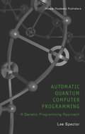 Automatic Quantum Computer Programming