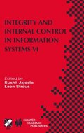 Integrity and Internal Control in Information Systems VI