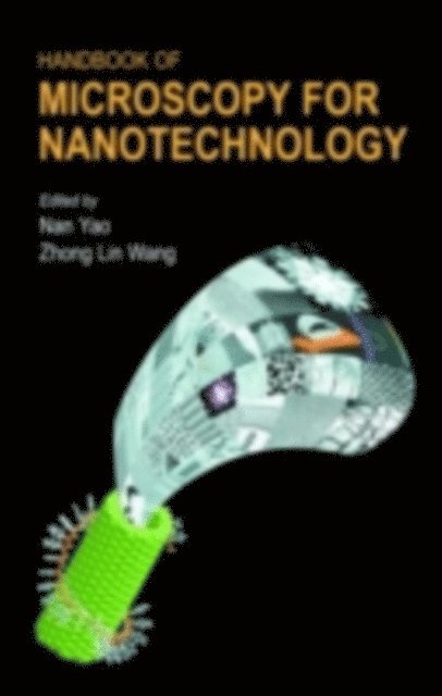 Zhong Lin Wang, Nan Yao - Handbook of Microscopy for Nanotechnology, E-bok