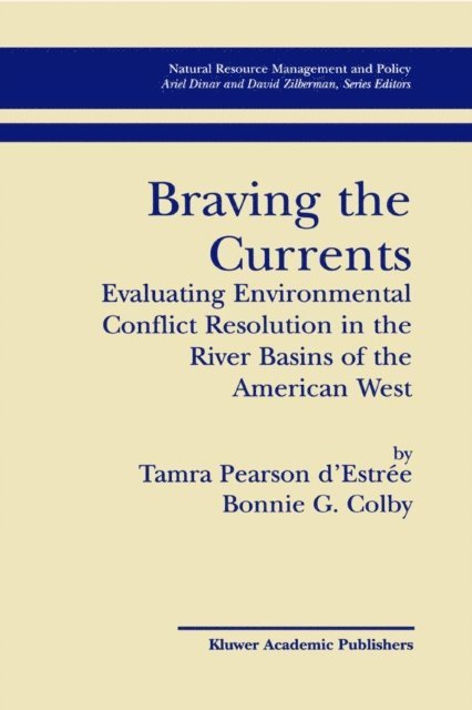 Bonnie B.G. Colby, Tamra Pearson d'Estree - Braving the Currents, E-bok