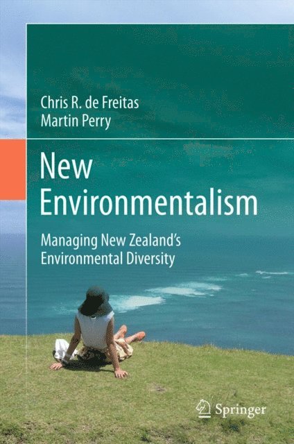 Martin Perry, Chris R. de Freitas - New Environmentalism, E-bok