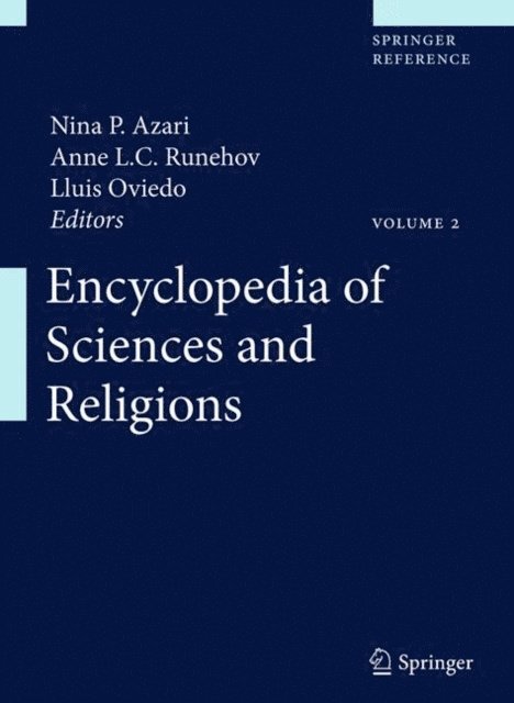 Lluis Oviedo, Anne Runehov - Encyclopedia of Sciences and Religions, E-bok