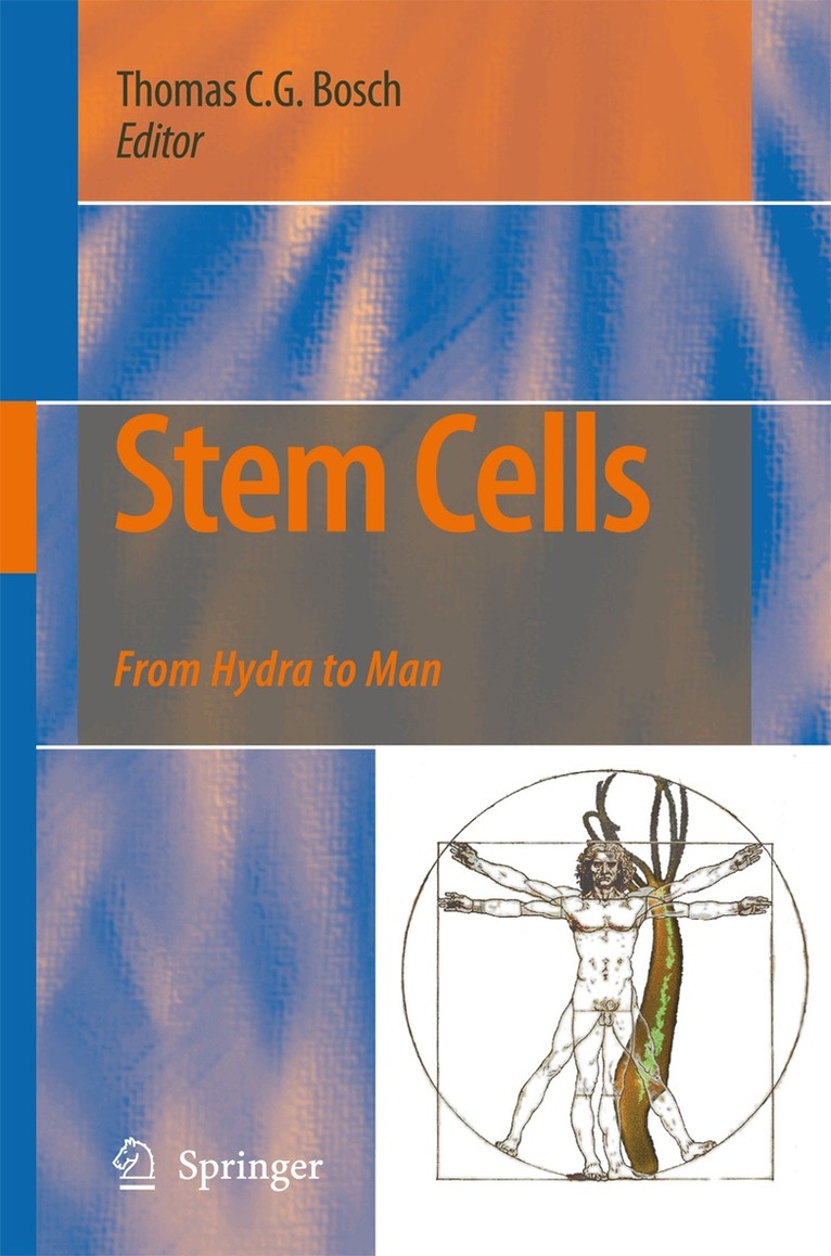 Thomas C.G. Bosch - Stem Cells, Inbunden