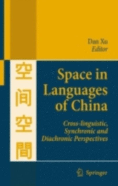Dan Xu - Space in Languages of China, E-bok