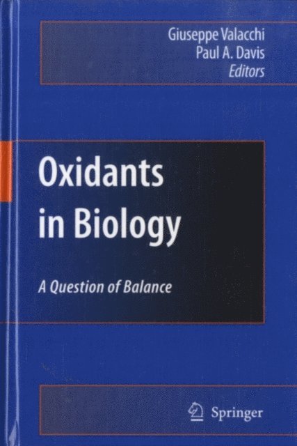 Giuseppe Valacchi - Oxidants in Biology, E-bok