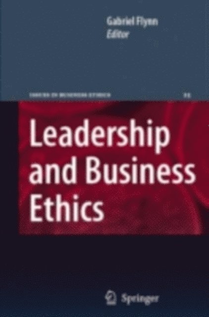 Gabriel Flynn - Leadership and Business Ethics, E-bok