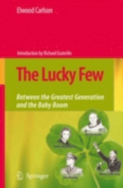 Elwood Carlson - Lucky Few, E-bok