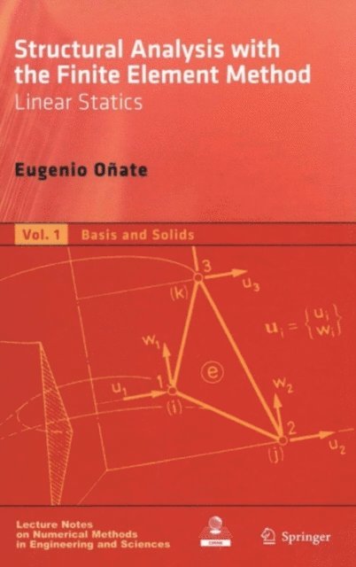 Eugenio Onate - Structural Analysis with the Finite Element Method. Linear Statics, E-bok