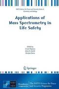 Applications of Mass Spectrometry in Life Safety