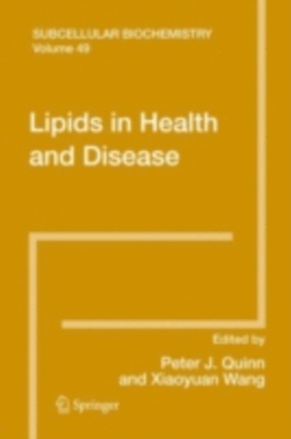 Xiaoyuan Wang, Peter Quinn - Lipids in Health and Disease, E-bok