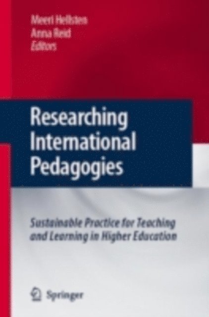 Anna Reid, Meeri Hellsten - Researching International Pedagogies, E-bok