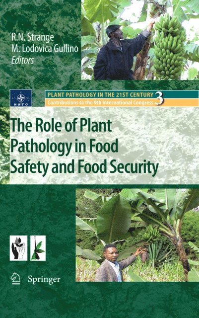 Maria Lodovica Gullino, R.N. Strange - Role of Plant Pathology in Food Safety and Food Security, E-bok