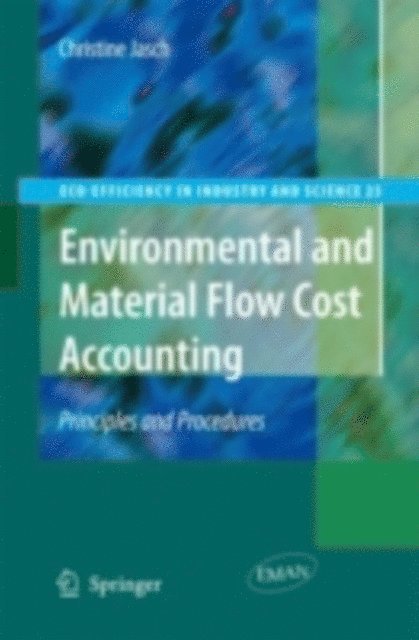 Christine M. Jasch - Environmental and Material Flow Cost Accounting, E-bok
