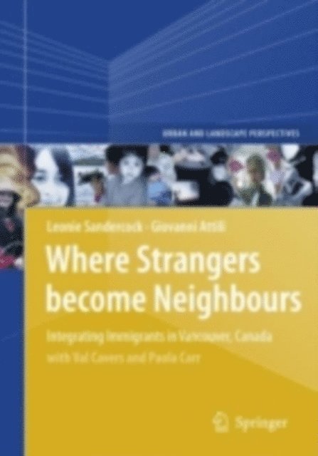 Giovanni Attili, Leonie Sandercock - Where Strangers Become Neighbours, E-bok