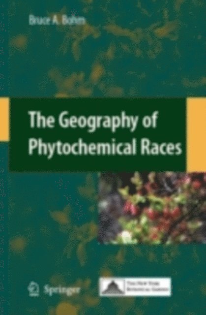 Bruce A. Bohm - Geography of Phytochemical Races, E-bok