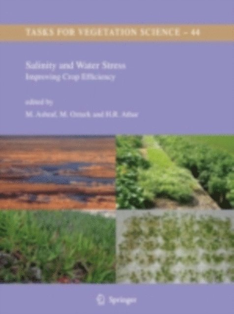 Habib-ur-Rehman Athar, M. Ozturk, M. Ashraf - Salinity and Water Stress, E-bok