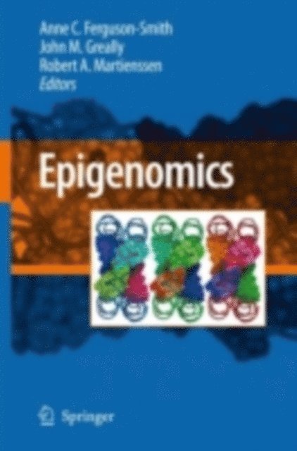 Rob A. Martienssen, John M. Greally, Ph.D., Anne C. Ferguson-Smith - Epigenomics, E-bok