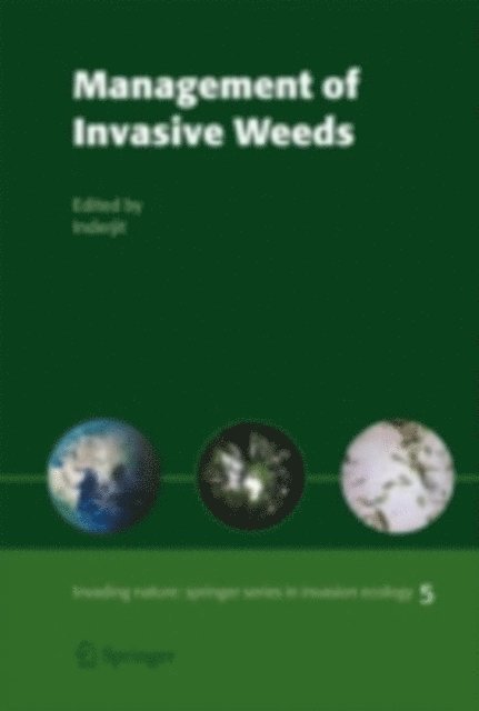 Inderjit - Management of Invasive Weeds, E-bok